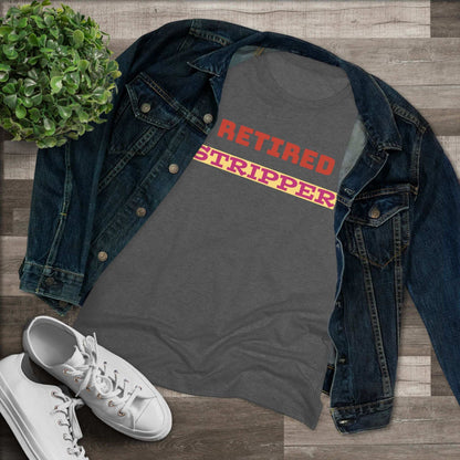 Women's Tee - Retired Stripper Shirt - CTDSF